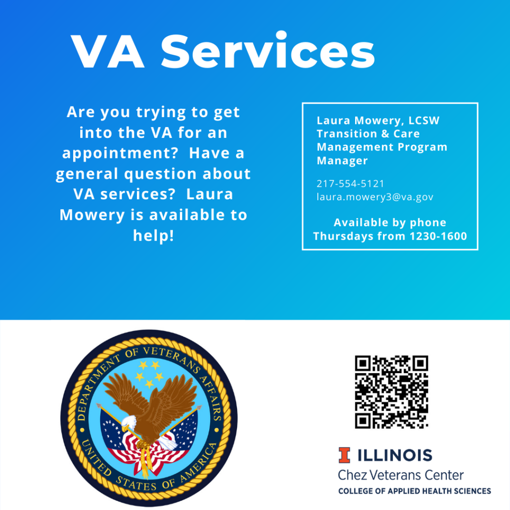 Contact Laura Mowery, LCSW, Transition and Care Management Program Manager at 217-554-5121 or laura.mowery3@va.gov.  Available by phone Thursdays from 1230-1600.